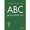 ABC genetiky drobných zvířat (Rudolf Šiler, Jaromír Fiedler - vyd. Brázda)