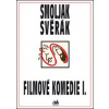 Filmové komedie I. Smoljak, Svěrák