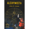 Livraga Jorge A.: Alchymista /Nová Akropolis/ (román o dobrodružném životě mladého chemika Pabla Simona, člena hermetické lóže, jež se přes řádění inkvizice snaží zachránit poselství svého Učitele ( 1
