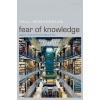 Fear of Knowledge