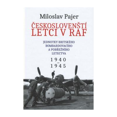 Českoslovenští letci v RAF - Miloslav Pajer