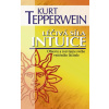 Léčivá síla intuice - Kurt Tepperwein