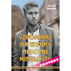 Vzpomínky na hrdiny nedávné minulosti - Jakub Unger
