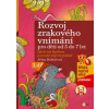 Rozvoj zrakového vnímání Jak krtek Barbora pomohl objevit poklad 3 díl od 5 do 7 let - Jiřina Bednářová