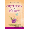 Orchidey a púpavy - W. Thomas Boyce