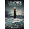 Weather: Stand the Storm - pieseň pre zbor SATB