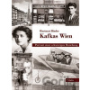 Kafkas Wien - Hartmut Binder