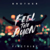 Vinyl Brother Firetribe - FEEL THE BURN