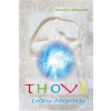 Thovt - brány Atlantidy