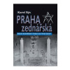 Praha zednářská - 2. vydání - Karel Sýs