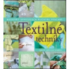Textilné techniky - Kolektív