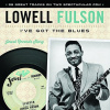 Lowell Fulson, I'VE GOT THE BLUES, CD