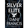 Silver Elite - Dani Francis