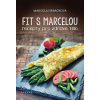 Fit s Marcelou