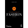 The Psychology of Fashion - Carolyn Mair