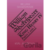 Král Jindřich IV. (1. a 2. díl) / King Henry IV. (Parts 1 and 2) - William Shakespeare