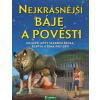 Nejkrásnější báje a pověsti