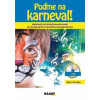 Poďme na karneval - Tischler, Björn