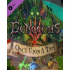 ESD GAMES Dungeons 3 Once Upon A Time (PC) Steam Key