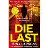 Die Last - Tony Parsons