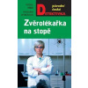 Zvěrolékařka na stopě - Michal Fieber a Karolina Svobodová