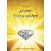 Já jsem kámen mudrců