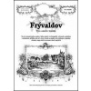 Frývaldov - Rostislav Vojkovský