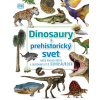 Dinosaury a prehistorický svet | autor neuvedený