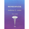 Homeopatie-medicína 21. století - Amy L. Lansky