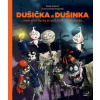 Dušička a Dušinka - Radek Adamec, Josef Pospíchal (ilustrátor)