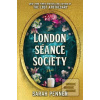 London Seance Society (Sarah Penner)