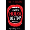 Jsem holka. Co s tím? - Holly Bourne