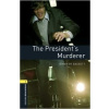 Oxford Bookworms Library New Edition 1 President's Murderer with Audio Mp3 Pk