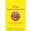 Still Procrastinating?