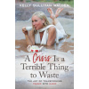 Crisis is a Terrible Thing to Waste