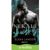 E-kniha Nekalé zkoušky - Elena Lawson