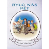 Bylo nás pět - Poláček Karel