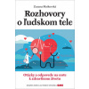Rozhovory o ľudskom tele