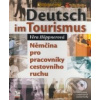 Deutsch im Tourismus němčina pro pracovníky cestovního ruchu 2 vydání - Höppnerová Věra