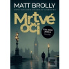 Mrtvé oči (Matt Brolly)