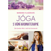 Jóga s vůní aromaterapie