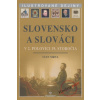 Slovensko a Slováci v 2. polovici 19. storočia - Ivan Mrva