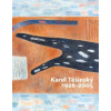 Karel Těšínský 1926 - 2005 - Milan Dospěl