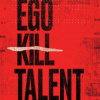 Ego Kill Talent - Dance Between Extremes / Vinyl [LP]