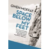 Space Below My Feet