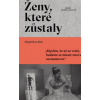 Ženy které zůstaly - Magdaléna Rojo