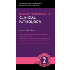 Oxford Handbook of Clinical Pathology - James Carton