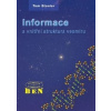 Informace a vnitřní struktura vesmíru - Tom Stonier
