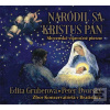CD - Narodil sa Kristus… (Edita Gruberová, Peter Dvorský)