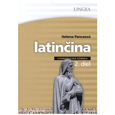 Panczová Helena Latinčina - vysokoškolská učebnica - 2. diel